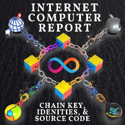 #14 - Community & Twitter Update: Open vs. Closed Source/DFINITY Identities/Chain Key Technology