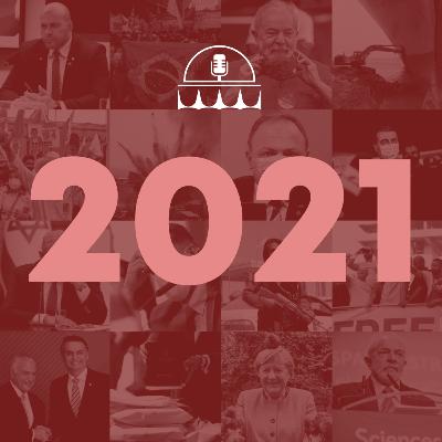RETRÔ DE 2021 - Pandemia parte 2, Golpes de Estado e reviravoltas
