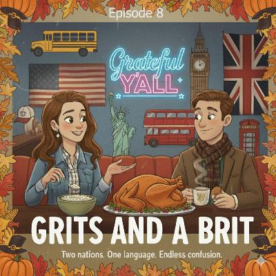 Ep8: Happy Thanksgiving Y'All