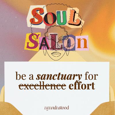 88: be a sanctuary for your EFFORT (not EXCELLENCE) 🦋