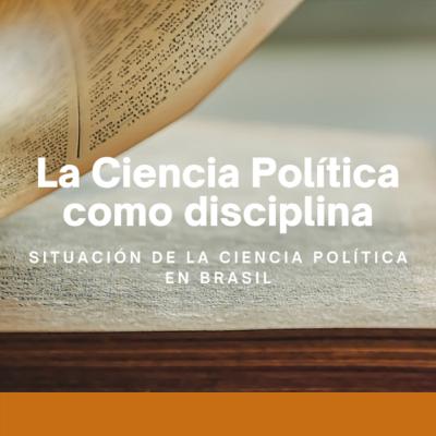 #05 Macroentrevista con Olivia Cristina Perez | Situación de la Ciencia Política en Brasil