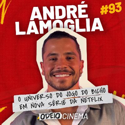 O UNIVERSO DO JOGO DO BICHO EM NOVA SÉRIE DA NETFLIX | ODEIOCINEMA #93 com André Lamoglia O UNIVERSO DO JOGO DO BICHO EM NOVA SÉRIE DA NETFLIX | ODEIOCINEMA #93 com André Lamoglia