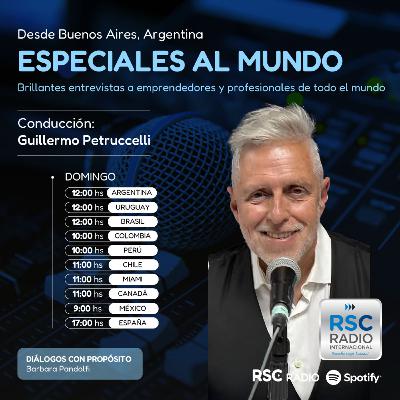 ESPECIALES AL MUNDO | Guillermo Petruccelli | Domingo 5 de Octubre