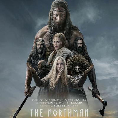 The Northman (2022) -  Film Analysis The Northman (2022) -  Film Analysis
