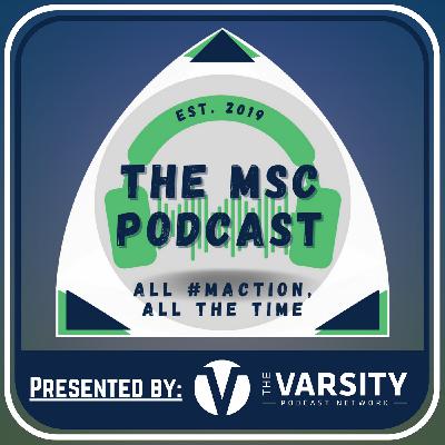 The MSC Podcast: Week Two Recap and Reflections