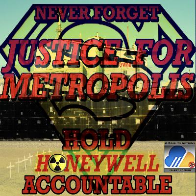 Honeywell Metropolis | Nuclear Class-Action Lawsuit w/ Lead Council, Kevin Thompson
