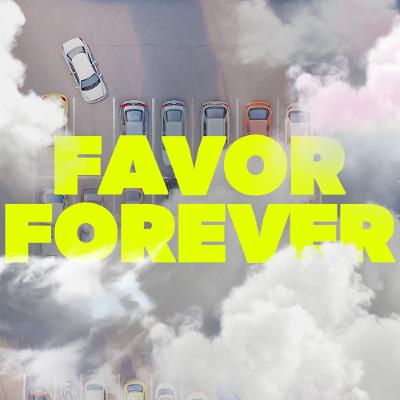 Favor Forever | Week 3 | Pastor Rich Romero