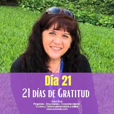 21 días de Gratitud - Día 21