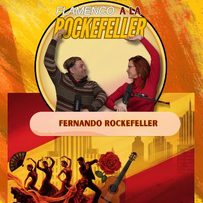 Fernando Rockefeller: cuando el flamenco te salva