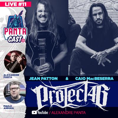 Pantacast #11 - Project46 (Caio MacBeserra e Jean Patton)
