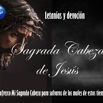 DEVOCIÓN A LA SAGRADA CABEZA DE JESUS