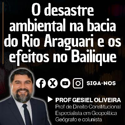 Entenda o problema ambiental no Rio Araguari no AP e os efeitos ambientais nas ilhas do Bailique