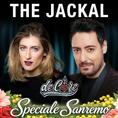 Ep.136 The Jackal a De Core Podcast - Ciro e Martina - Speciale Sanremo