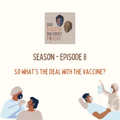 So what's the deal with the vaccine?