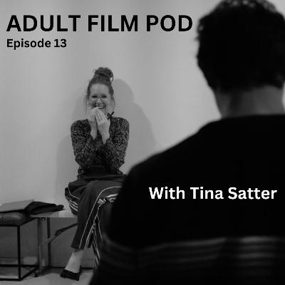 Ep 13. With Tina Satter
