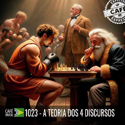 Cafe Brasil 1023 - A teoria dos quatro discursos Cafe Brasil 1023 - A teoria dos quatro discursos