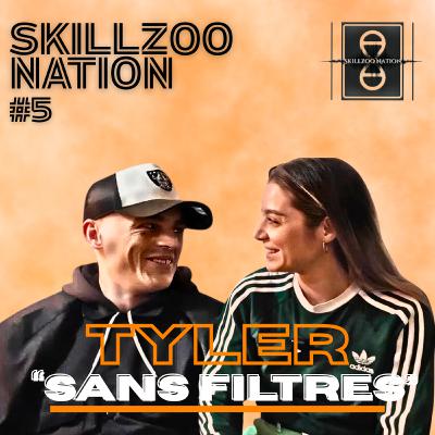 #5. TYLER - SANS FILTRES #5. TYLER - SANS FILTRES