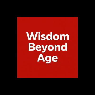 Wisdom Beyond Age: Awakened Leadership and the Future of Human Governance