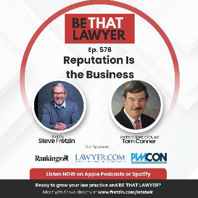 Tom Conner: Reputation Is the Business