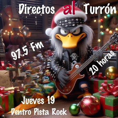 Dentro Pista Rock Nº 154 - Directos al Turrón