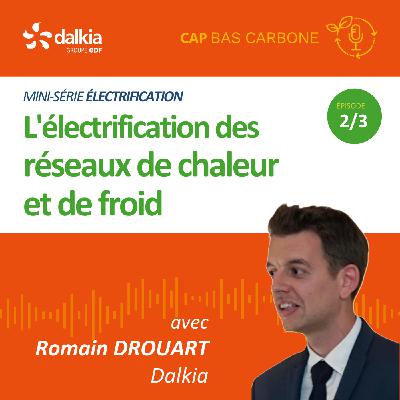 Réseau de chaleur et de froid : en route vers l'électrification !