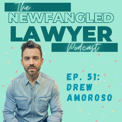 Episode 51: Maybe So with Drew Amoroso