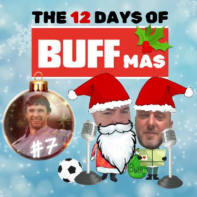 The 12 Days of Buff-Mas Episode Seven - Gary Speed