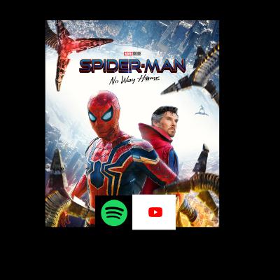 Spider-Man: No Way Home - EP #9 Spider-Man: No Way Home - EP #9
