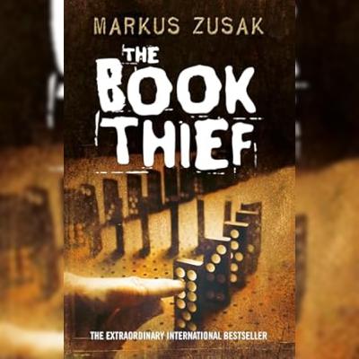 The Book Thief by Markus Zusak