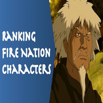 Blind Ranking Fire Nation Characters