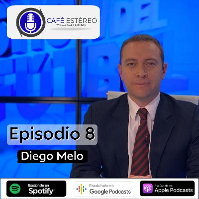 Episodio 8: Diego Melo - Lo más importante de lo menos importante