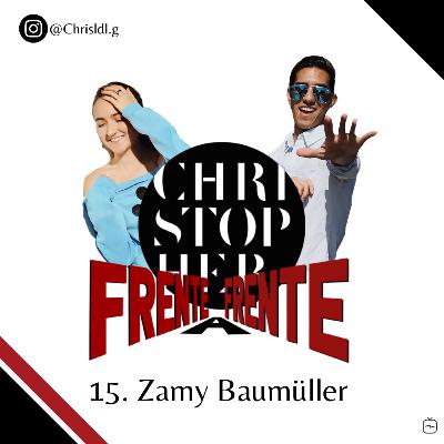 T2:15 "Frente a Frente con Zamy Baumüller"