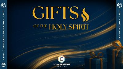 Gifts Of The Holy Spirit - Pt.1 - Audio