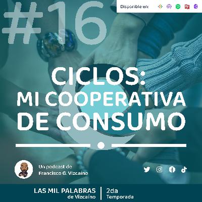 Ciclos: Mi Cooperativa de Consumo