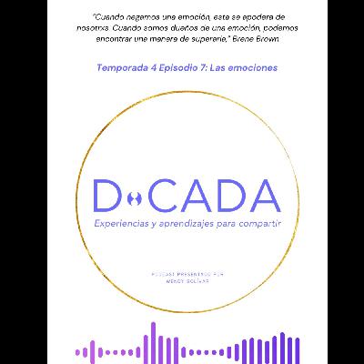 ¿Identificas tus emociones y cómo puedes manejarlas mejor? | Coaching de Vida | D•cada Podcast