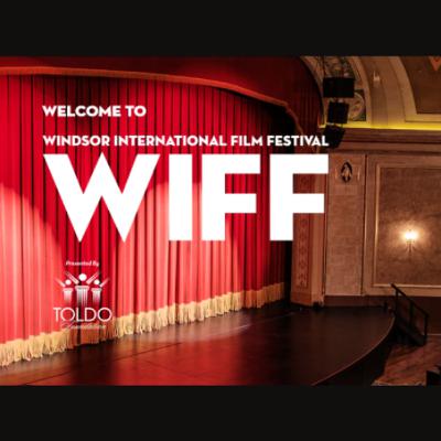 The Windsor International Film Festival Starts Today!
