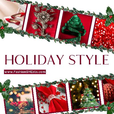 Holiday Style for FashionSHEsta's Holiday Style for FashionSHEsta's
