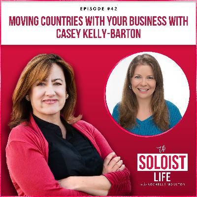 Moving Countries With Your Business with Casey Kelly-Barton