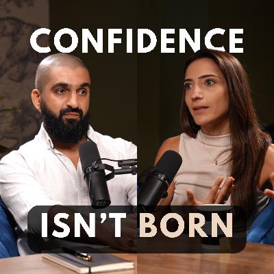 Why Confidence Isn’t Born, It’s Built - Shako Lokman Breaks It Down