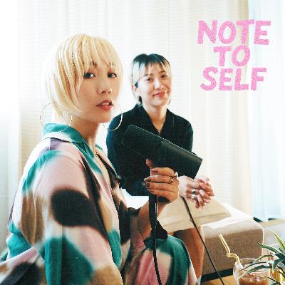 Episode 1 : Note to Self - わたしの声で、話してみる