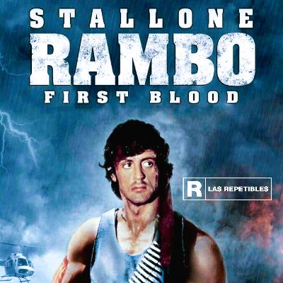 Rambo: Primera Sangre - First Blood - Las Repetibles