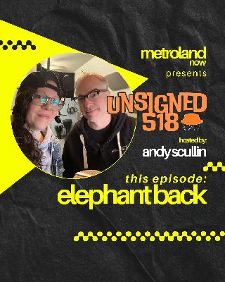 Unsigned518 - Episode 202 - Elephant Back Unsigned518 - Episode 202 - Elephant Back