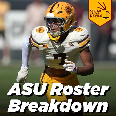 Episode 467 - Post-Portal(ish) ASU Roster Breakdown