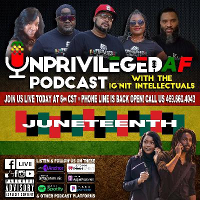 Juneteenth! We're Back! with Special Guest Chris Joseph of CJU