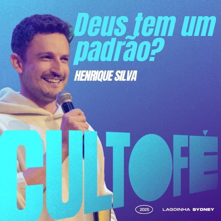 DEUS TEM UM PADRÃO - HENRIQUE SILVA episode artwork