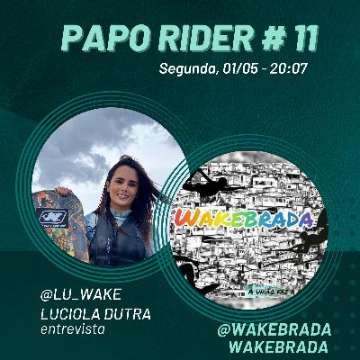 A história dos Wakebrada!