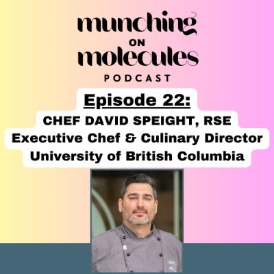 Episode 22. Chef David Speight on Leading a Campus Food Revolution