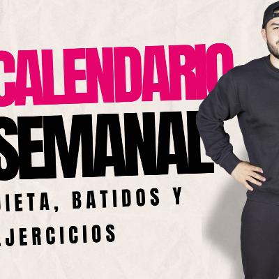 CALENDARIO SEMANAL 📆 para Bajar de Peso - Que Comer, que Ejercicios hacer para Adelgazar CALENDARIO SEMANAL 📆 para Bajar de Peso - Que Comer, que Ejercicios hacer para Adelgazar