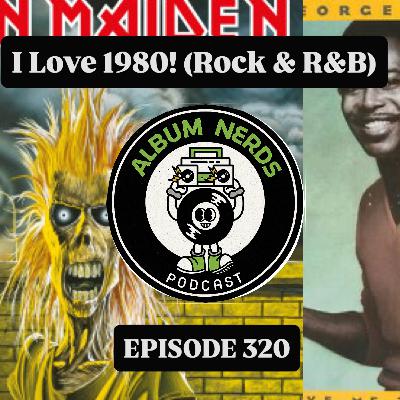 I Love 1980: George Benson & Iron Maiden I Love 1980: George Benson & Iron Maiden