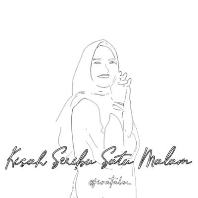 Kisah Seribu Satu Malam Kisah Seribu Satu Malam